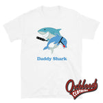 Load image into Gallery viewer, Daddy Shark T-Shirt - Adult Kinky Funny Bdsm Clothing White / S
