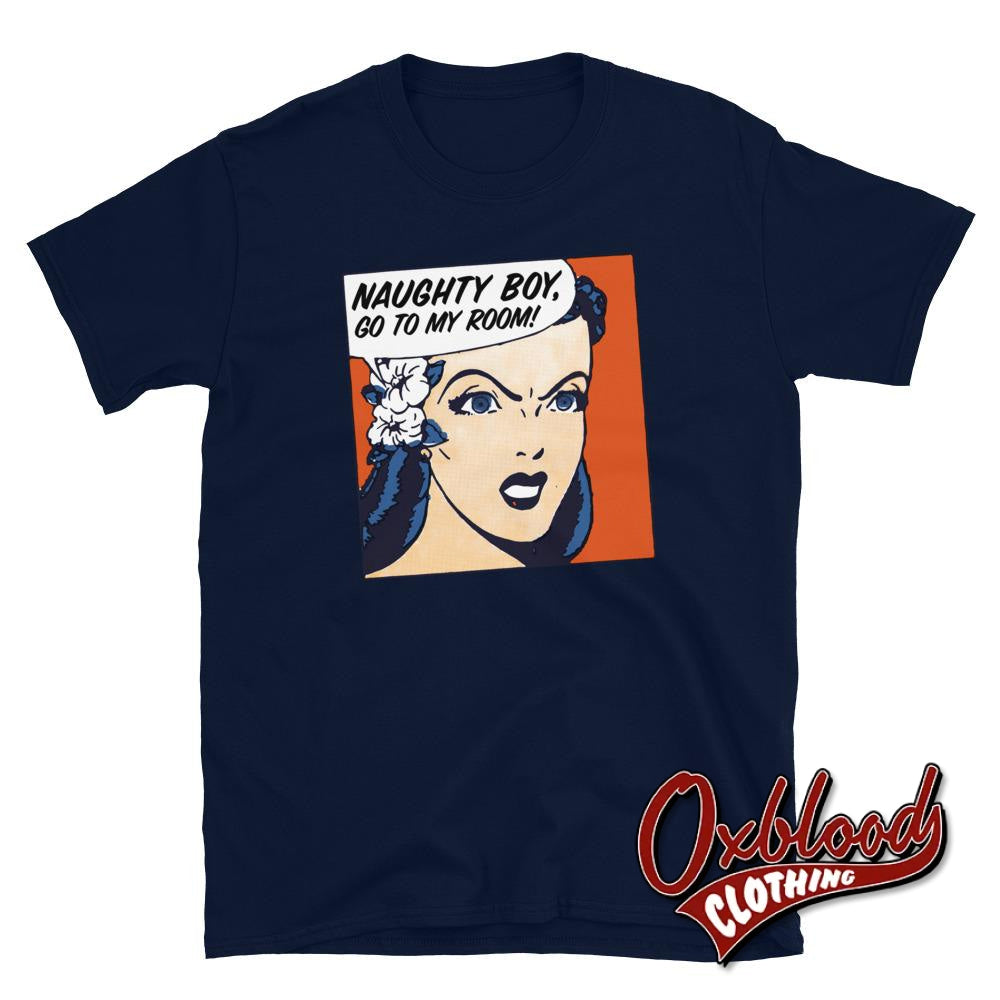 Naughty Boy T-Shirt - Dominatrix Female Power Clothing Navy / S Shirts