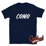 Lade das Bild in den Galerie-Viewer, Cono Gift | Espanol Offensive Cunt Shirts Navy / S
