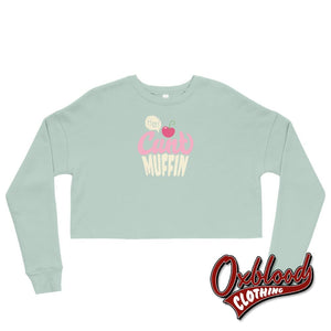 Crop Hey Cuntmuffin Sweatshirt Dusty Blue / S