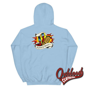 Double-Sided Runnin Riot Hoodie - Rupert Cleaver Oi! Punk & 80S Punk Shirts Skinhead Style Light