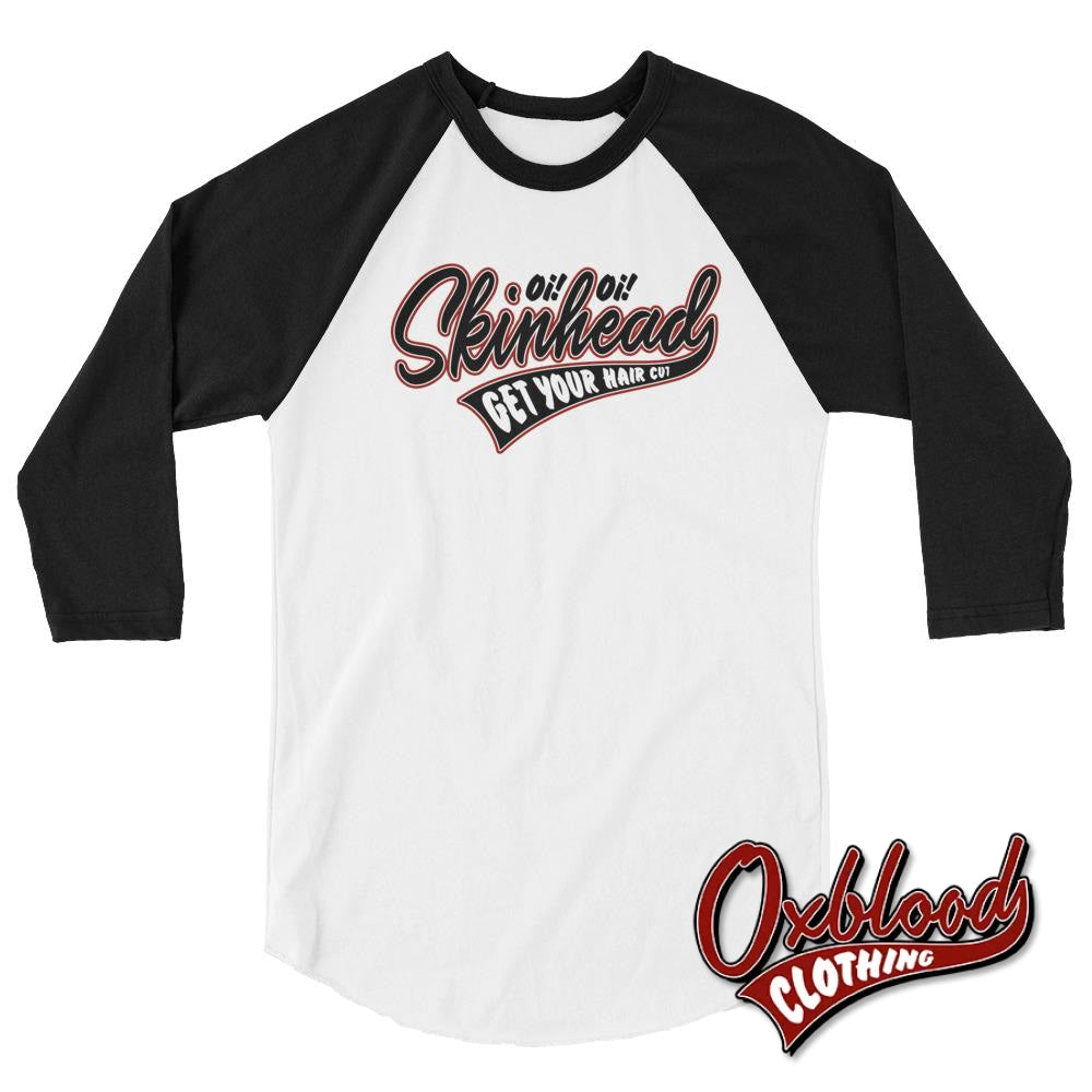 Oi Skinhead 3/4 Sleeve Raglan Shirt White/black / Xs Shirts