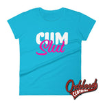 Cargar imagen en el visor de la galería, Womens Cum Slut Shirt: Kinky Sex Lover Vulgar Rude Cumslut T-Shirt Caribbean Blue / S
