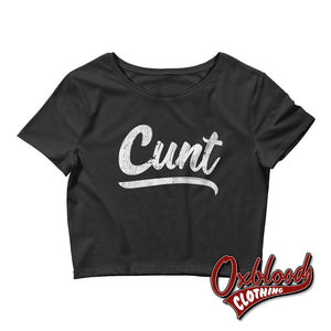 Womens Cunt Crop Tee Xs/sm