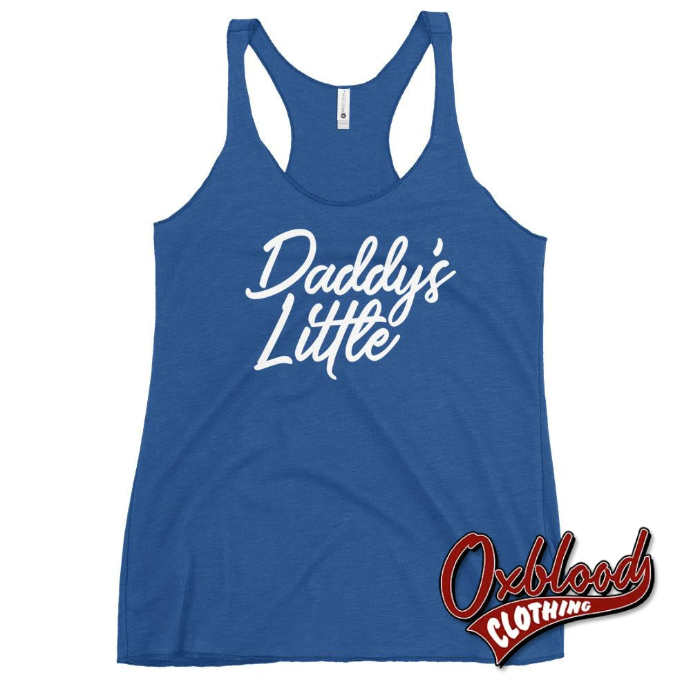 Womens Daddys Little Girl Shirt | Kinky Racerback Tank- T-Shirt - Bdsm Clothing Vintage Royal / Xs