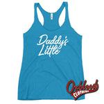 Lade das Bild in den Galerie-Viewer, Womens Daddys Little Girl Shirt | Kinky Racerback Tank- T-Shirt - Bdsm Clothing Vintage Turquoise /
