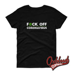 Cargar imagen en el visor de la galería, Womens F*ck Off Coronavirus T-Shirt Black / S Shirts
