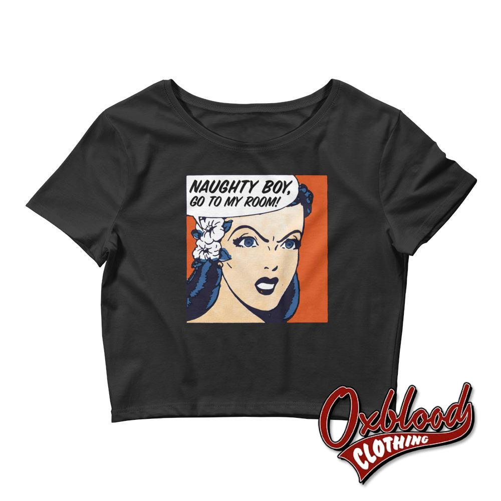 Womens Naughty Boy Crop Top - Dominatrix Female Power Clothing Black / Xs/sm