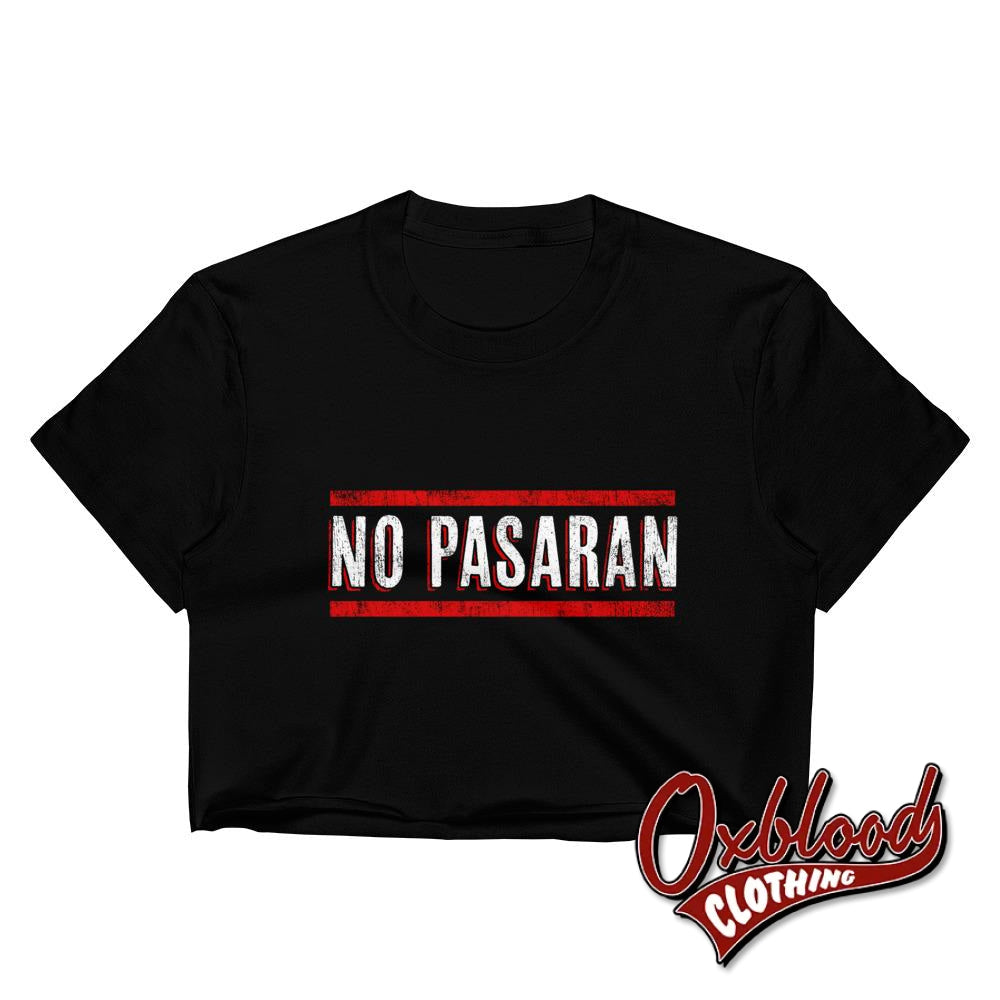 Womens No Pasaran Crop Top - Political Tee Shirts & Working Class Clothing S