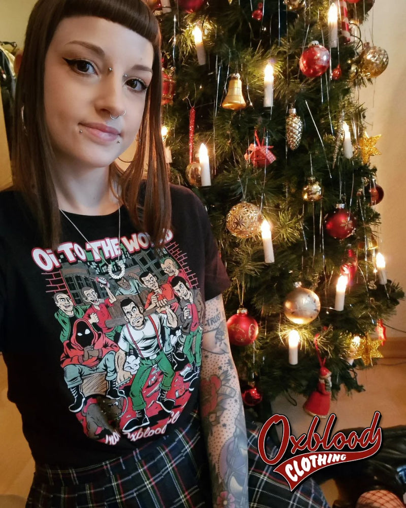 Women’s Oi! To The World T-Shirt - Christmas Skinhead & Punk Xmas Shirt