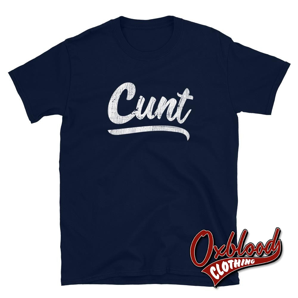 Cunt Shirt | Swear Word Adult Gift Tees & Profanity T-Shirts – Oxblood ...